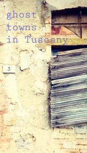 abandoned places in Tuscany Italy