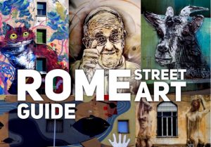 Street Art in Rome Map and Tours