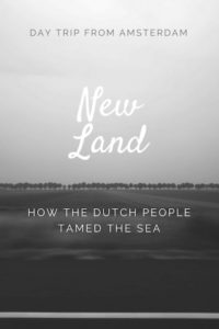 day trip from amsterdam new land