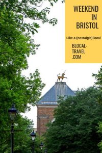 weekend in Bristol like a local