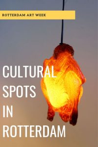 Exploring Rotterdam during Art Week