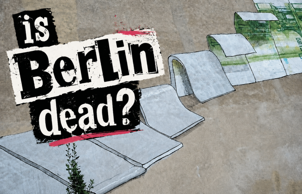 Is Berlin dead?